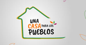 Una Casa para los Pueblos